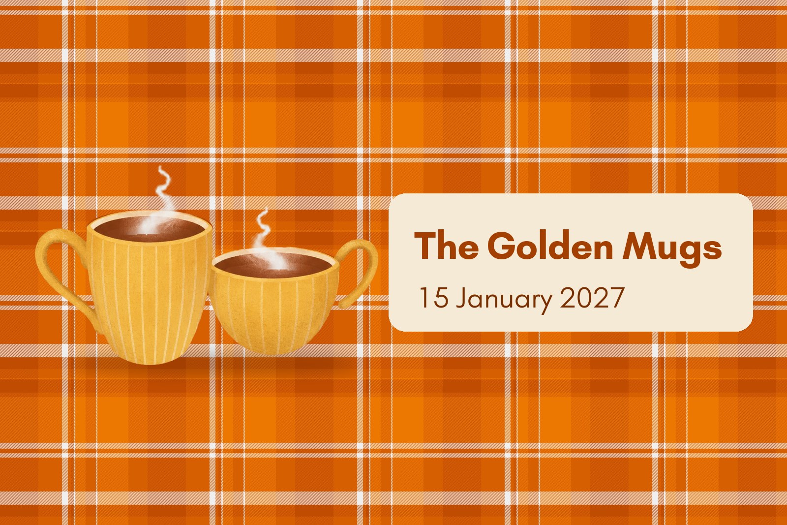 The Golden Mugs